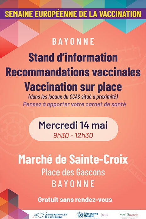 Semaine européenne de la vaccination : vaccinations gratuites Bayonne Marché de Sainte-Croix 14 mai