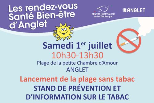 Les rendez-vous Santé Bien-être d’Anglet : Lancement de la plage sans tabac – PRÉVENTION ET INFORMATION SUR LE TABAC