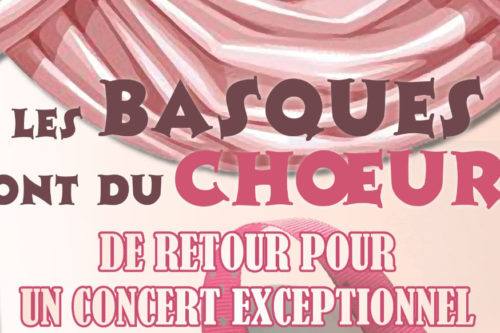 Concert  « Les Basques ont du chœur « » 25 mai Biarritz