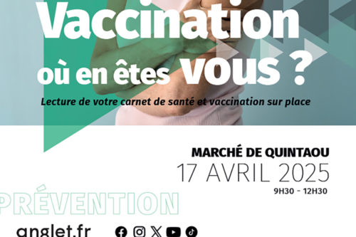 Vaccination « Où en êtes vous ? » Marché de Quintaou Anglet jeudi 17 avril