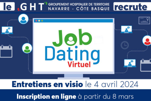 Recrutement : Job Dating Virtuel du GHT Navarre Côte Basque 04 avril