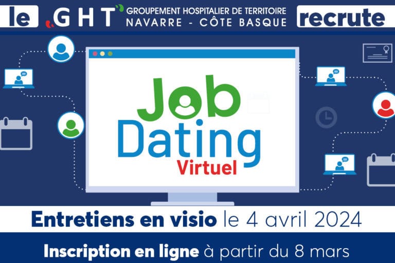 Recrutement : Job Dating Virtuel des Hôpitaux publics du Pays Basque 15 mai