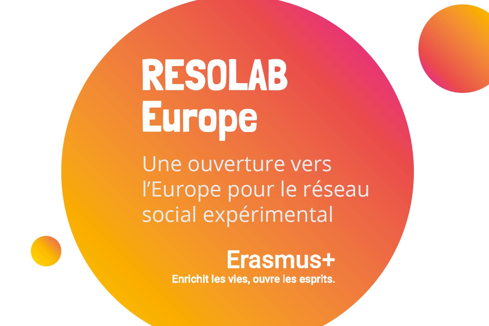 Résolab, le 1er réseau social en France pour «expérimenter» devient le projet européen «RESOLAB Europe»